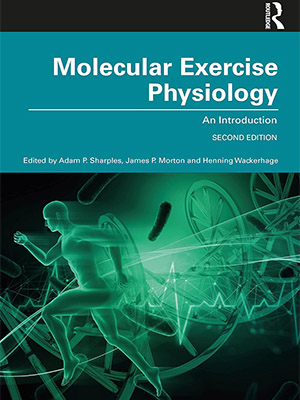 دانلود کتاب فیزیولوژی تمرینات مولکولی: مقدمه Molecular Exercise Physiology: An Introduction