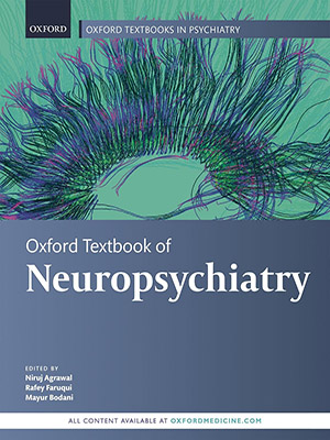 دانلود کتاب درسی اعصاب روانپزشکی آکسفورد Oxford Textbook of Neuropsychiatry