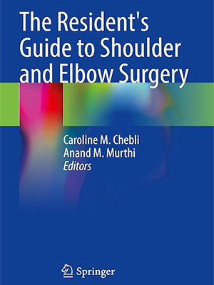 دانلود کتاب راهنمای رزیدنت ها برای جراحی شانه و آرنج The Resident's Guide to Shoulder and Elbow Surgery