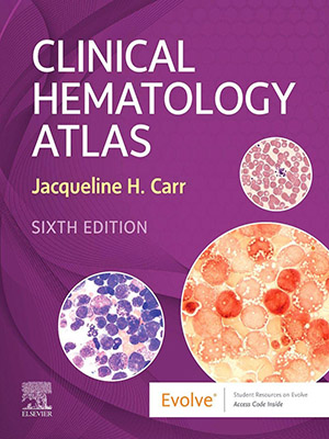 دانلود کتاب اطلس هماتولوژی بالینی 2021 Clinical Hematology Atlas
