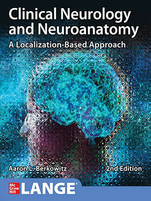 دانلود کتاب نورولوژی بالینی و نوروآناتومی Clinical Neurology and Neuroanatomy: A Localization-Based Approach