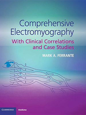 دانلود کتاب الکترومیوگرافی جامع Comprehensive Electromyography: With Clinical Correlations and Case Studies