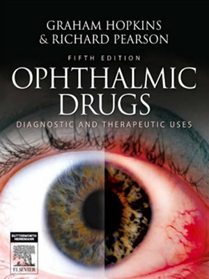 دانلود کتاب داروهای چشمی: مصارف تشخیصی و درمانی Ophthalmic Drugs: Diagnostic and Therapeutic Uses