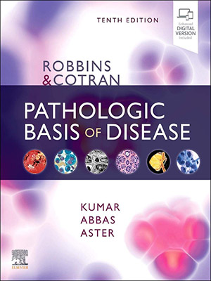 دانلود کتاب پاتولوژی پایه همه بیماری ها 2020 Robbins & Cotran Pathologic Basis of Disease