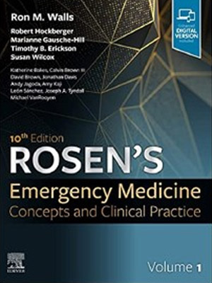 دانلود کتاب فوریت های پزشکی روزن جلد اول Rosen's Emergency Medicine: Concepts and Clinical Practice Volume 1