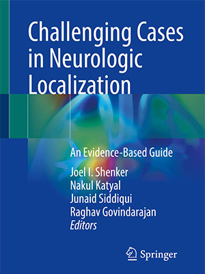 دانلود کتاب موارد چالش برانگیز در محل‌یابی عصبی Challenging Cases in Neurologic Localization: An Evidence-Based Guide