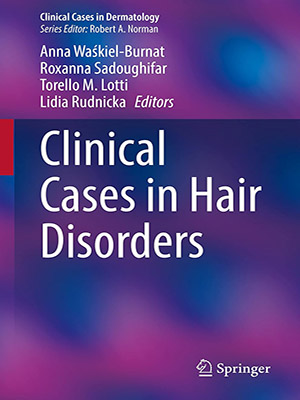 دانلود کتاب موارد بالینی در اختلالات مو Clinical Cases in Hair Disorders