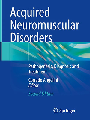 دانلود کتاب اختلالات عصبی عضلانی اکتسابی Acquired Neuromuscular Disorders: Pathogenesis, Diagnosis and Treatment