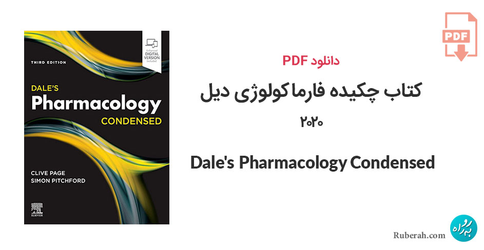 دانلود کتاب چکیده فارماکولوژی دیل 2020 Dale's Pharmacology Condensed