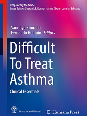 دانلود کتاب درمان دشوار آسم: ضروریات بالینی Difficult To Treat Asthma: Clinical Essentials