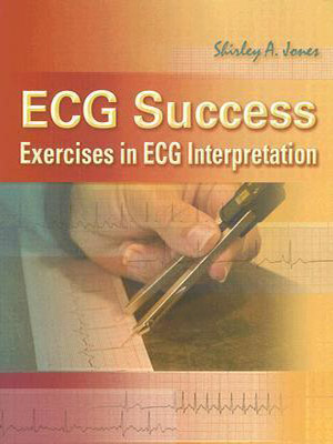 دانلود کتاب موفقیت ECG: تمرینهایی در تفسیر نوار قلب ECG Success: Exercises in ECG Interpretation