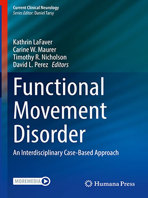 دانلود کتاب اختلال حرکتی عملکردی Functional Movement Disorder: An Interdisciplinary Case-Based Approach