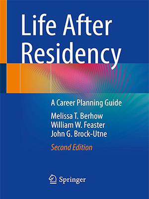 دانلود کتاب زندگی پس از رزدینتی: راهنمای برنامه ریزی شغلی Life After Residency: A Career Planning Guide