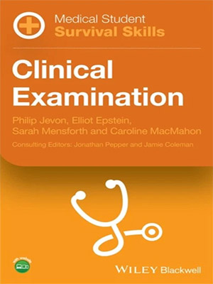 دانلود کتاب معاینه بالینی Clinical Examination (Medical Student Survival Skills Set)