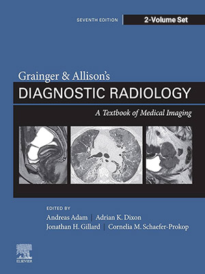 دانلود کتاب رادیولوژی تشخیصی گرینجر و آلیسون: مجموعه دو جلدی Grainger And Allison's Diagnostic Radiology: 2-Volume Set