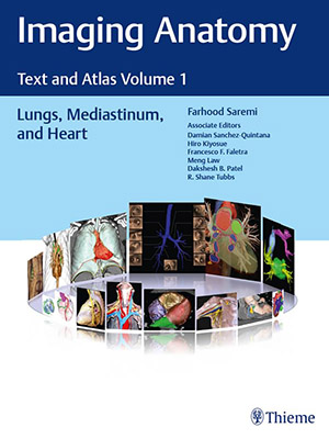 دانلود کتاب آناتومی تصویربرداری: متن و اطلس جلد 1، ریهها، میانسینه و قلب Imaging Anatomy: Text and Atlas Volume 1, Lungs, Mediastinum, and Heart