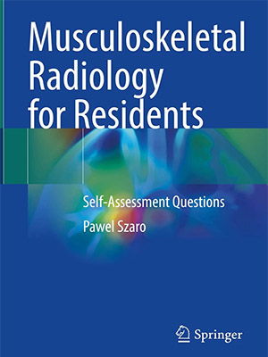 دانلود کتاب رادیولوژی اسکلتی-عضلانی برای رزیدنتها Musculoskeletal Radiology for Residents:Self-Assessment Questions
