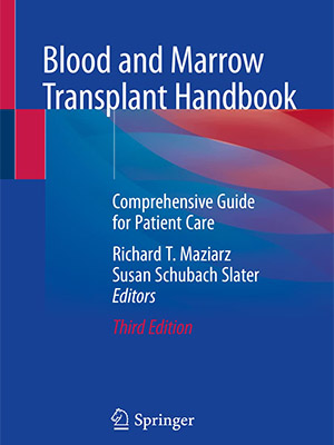دانلود کتابچه راهنمای پیوند خون و مغز استخوان Blood and Marrow Transplant Handbook: Comprehensive Guide for Patient Care