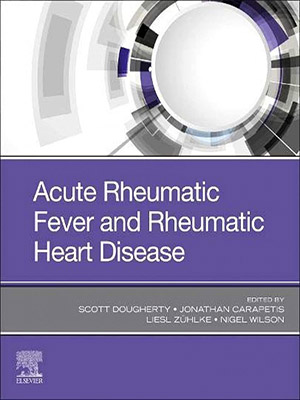 دانلود کتاب تب روماتیسمی حاد و بیماری روماتیسمی قلب Acute Rheumatic Fever and Rheumatic Heart Disease
