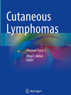 دانلود کتاب لنفومهای پوستی: موارد غیرمعمول سوم Cutaneous Lymphomas: Unusual Cases 3