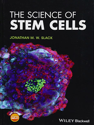 دانلود کتاب علم سلول‌ های بنیادی 2018 The Science of Stem Cells
