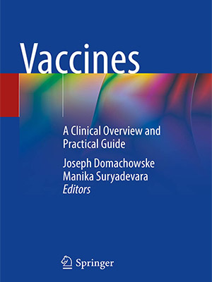 دانلود کتاب واکسنها: مروری بالینی و راهنمای عملی Vaccines: A Clinical Overview and Practical Guide
