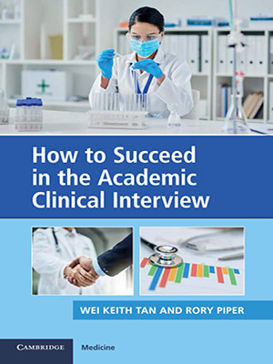 دانلود کتاب چگونه در مصاحبه بالینی دانشگاهی موفق شویم How to Succeed in the Academic Clinical Interview