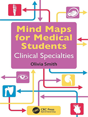 دانلود کتاب نقشه‌های ذهنی برای دانشجویان پزشکی: تخصص‌های بالینی Mind Maps for Medical Students: Clinical Specialties