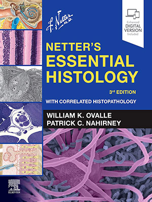 دانلود کتاب بافتشناسی ضروری نتر Netter's Essential Histology: With Correlated Histopathology