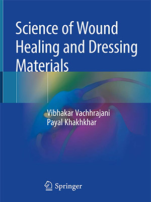 دانلود کتاب علم ترمیم زخم و مواد پانسمان Science of Wound Healing and Dressing Materials
