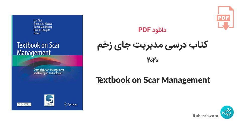 دانلود کتاب درسی مدیریت جای زخم Textbook on Scar Management: State of the Art Management and Emerging Technologies