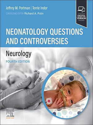 دانلود کتاب سوالات و مباحث مربوط به نوزادان: مغز و اعصاب Neonatology Questions and Controversies: Neurology